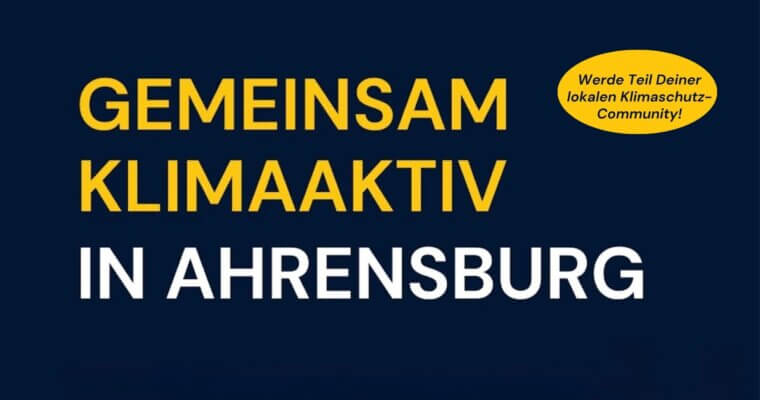 Klimadialog Ahrensburg: Werde Teil der Klimaschutz-Bewegung!