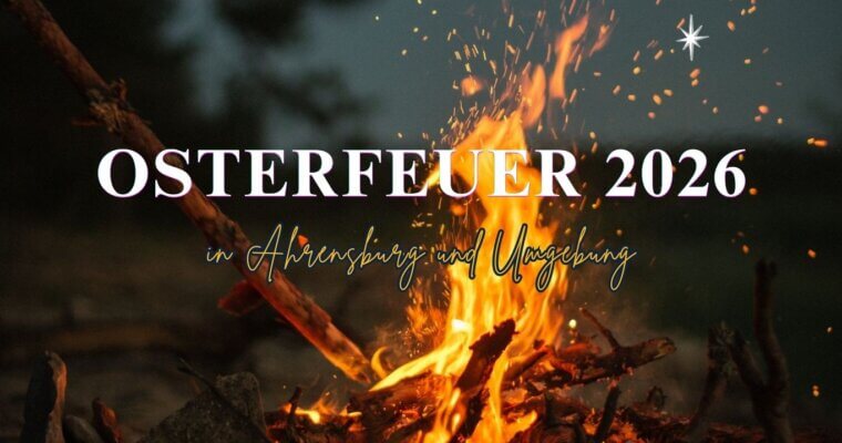 Osterfeuer 2026 in Ahrensburg 🔥
